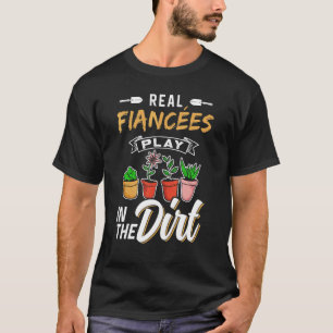 Verlobte spielen im Dreck Hobby Garten Gärtner Gar T-Shirt