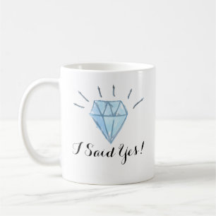 Verlobungs-Tasse - Diamant - "ich sagte ja! " Tasse