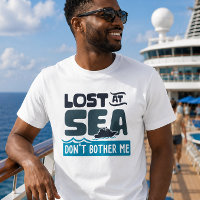 Verloren auf See Don't Bother Me Cruise Trip
