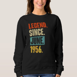 Vermächtnis seit Juni 1956 66 Jahre 66 Geburtstag Sweatshirt