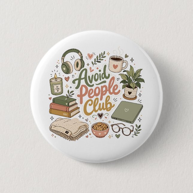 Vermeide Menschen Club Cozy Introvert Vibes Button (Vorderseite)