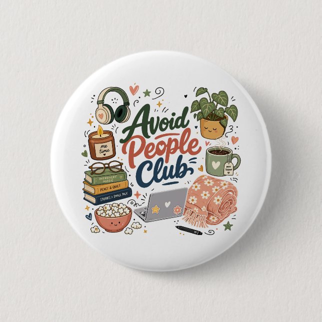 Vermeide Menschen Club Cozy Introvert Vibes Button (Vorderseite)
