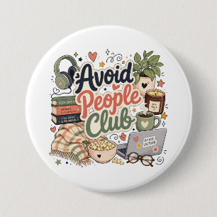 Vermeide Menschen Club Cozy Introvert Vibes Button