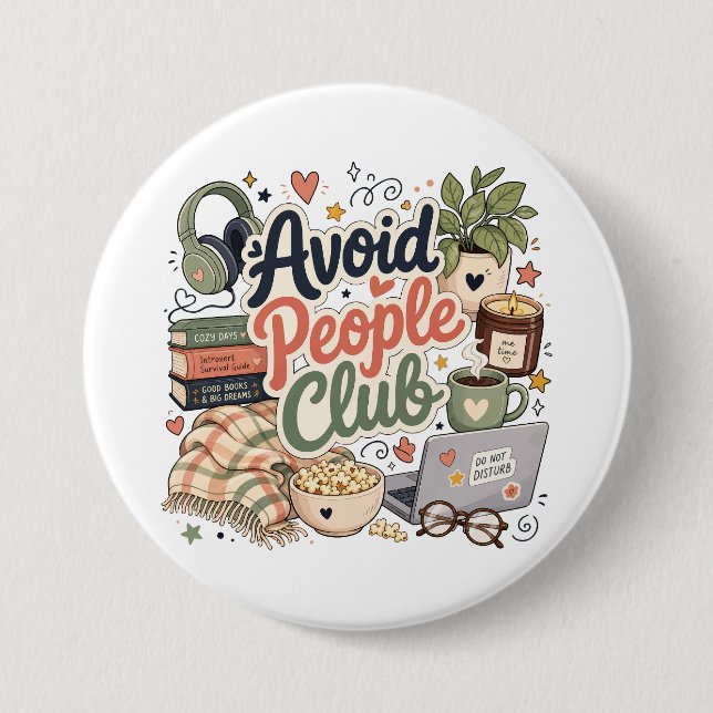 Vermeide Menschen Club Cozy Introvert Vibes Button (Vorderseite)