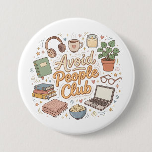 Vermeide Menschen Club Cozy Introvert Vibes Button