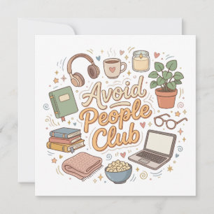 Vermeide Menschen Club Cozy Introvert Vibes Einladung
