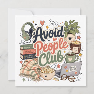 Vermeide Menschen Club Cozy Introvert Vibes Einladung