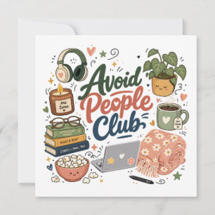 Vermeide Menschen Club Cozy Introvert Vibes Einladung
