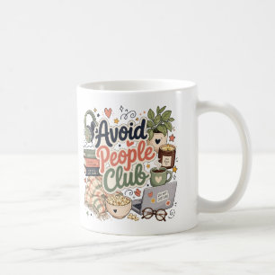 Vermeide Menschen Club Cozy Introvert Vibes Kaffeetasse