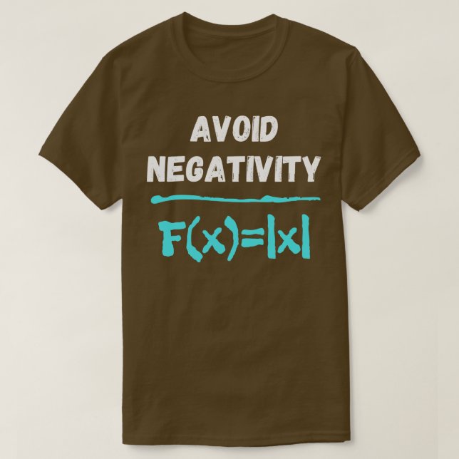 Vermeiden Sie die Negativformel Funny Math Gleichu T-Shirt (Design vorne)