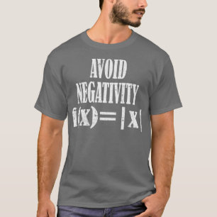 Vermeiden Sie Negativität fxx Vermeiden Negativitä T-Shirt