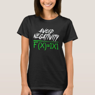 Vermeiden Sie Negativität Klasse Schüler Lehrer Un T-Shirt