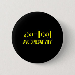 Vermeiden Sie Negativität Mathe Nerd Geek Student Button