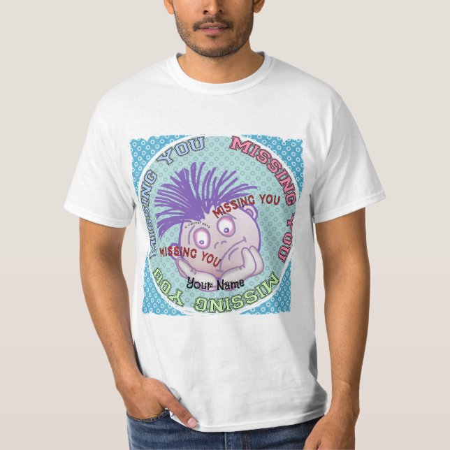 Vermisse Dein Gesicht T-Shirt (Vorderseite)