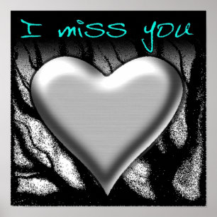 Vermisse Dich Herz Poster