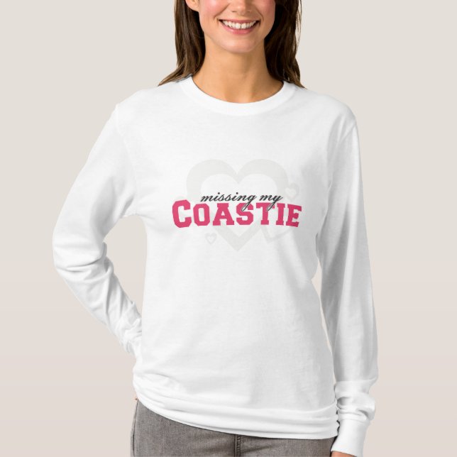 Vermisst mein Coastie T-Shirt (Vorderseite)