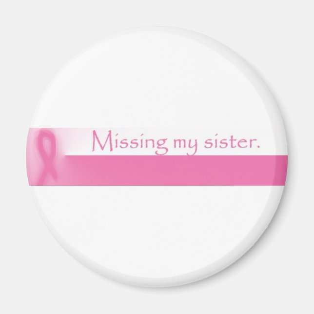 Vermisst meine Schwester Magnet (Vorne)