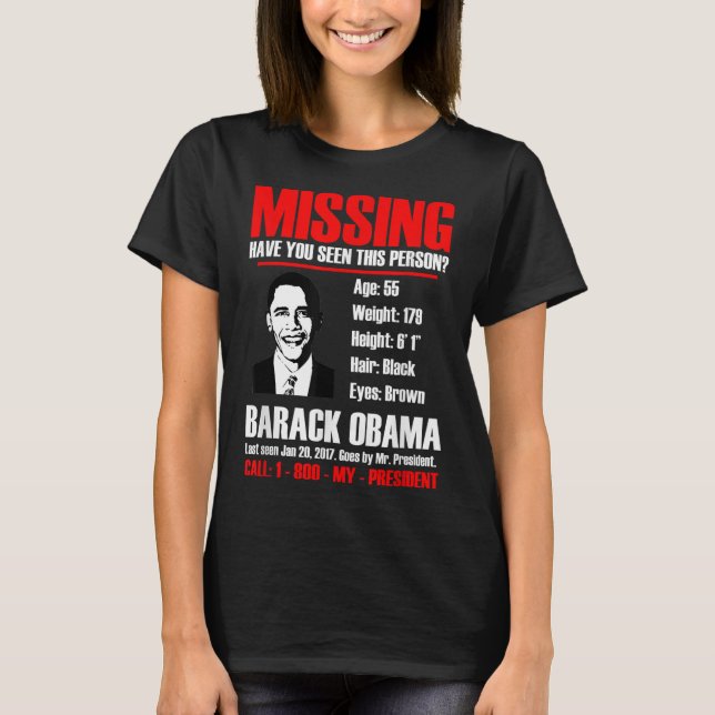 Vermisst Präsident Obama T Shirt (Vorderseite)