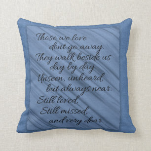 Vermisst - Verlust eines geliebten Kissens Kissen