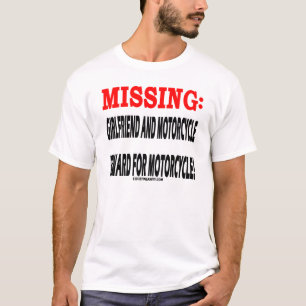 VERMISSTE Freundin-und Motorrad-Belohnung für T-Shirt