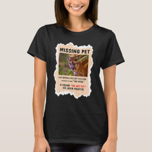 Vermisste Haustiere Cool Einzigartige Große Katzen T-Shirt