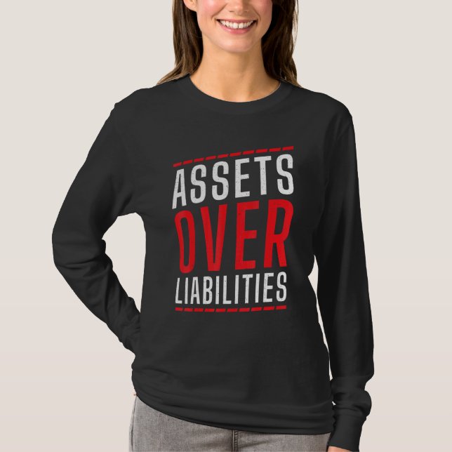 Vermögenswerte über Verbindlichkeiten   Buchhalter T-Shirt (Vorderseite)