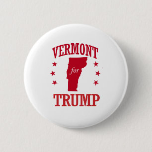 VERMONT FÜR DONALD TRUMP BUTTON