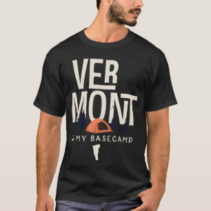 Vermont ist mein Basislager lustig T-Shirt