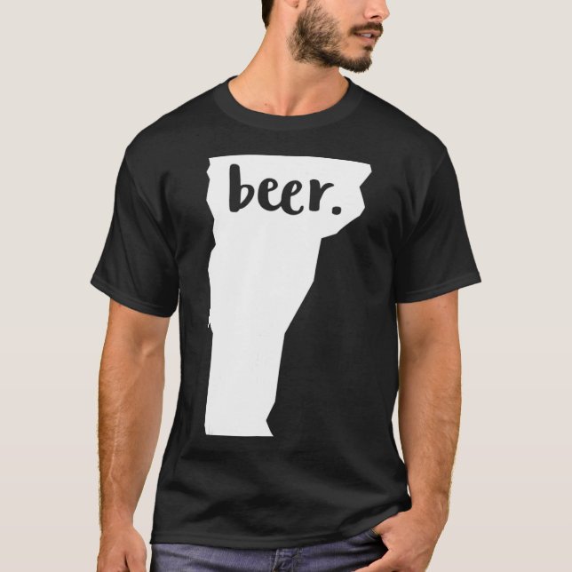 Vermont Local Beer Drinker   Drink VT Craft Gift T-Shirt (Vorderseite)
