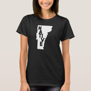 Vermont Native Zuhause Us Staat Map T-Shirt