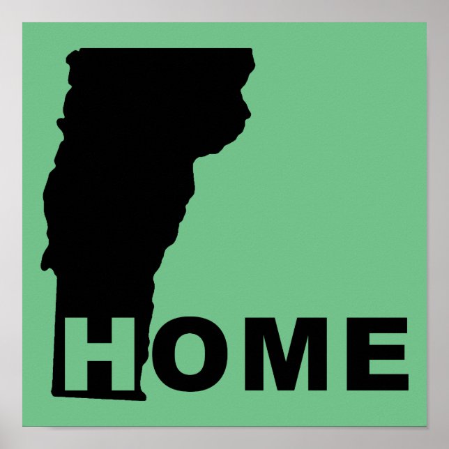 Vermont Zuhause weg vom Staat Poster (Vorne)