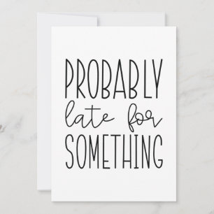 Vermutlich spät für etwas dankeskarte