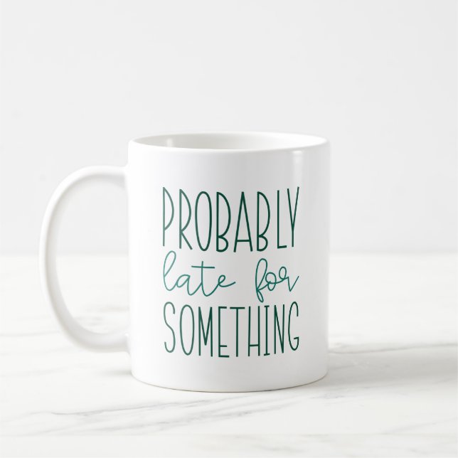 Vermutlich spät für etwas kaffeetasse (Links)