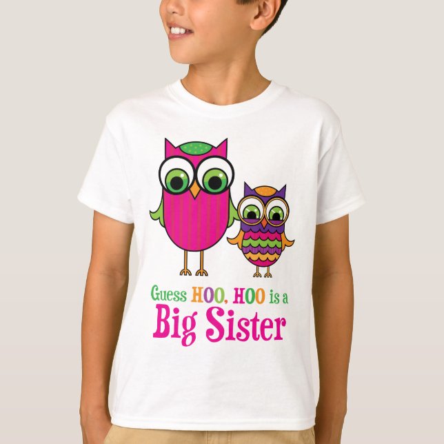 Vermutung Hoo Hoo ist eine große Schwester-Eulen T-Shirt (Vorderseite)