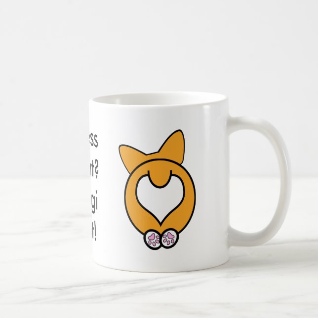 Vermutung was? Corgi-Hintern! Kaffeetasse (Rechts)