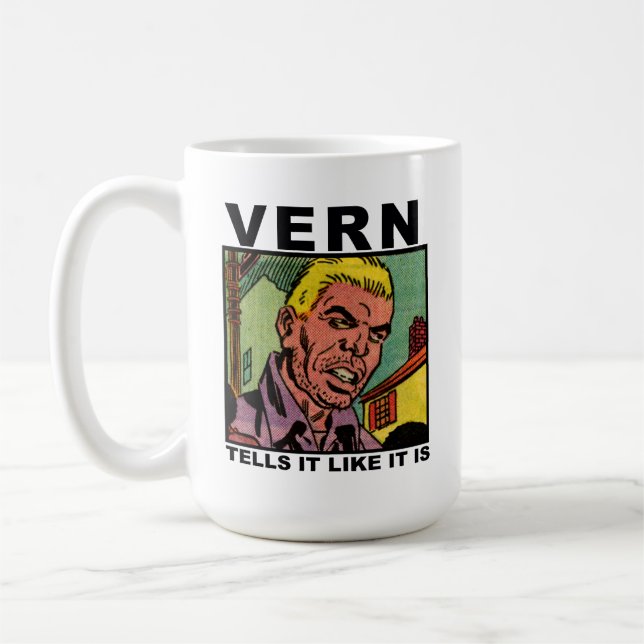 Vern sagt es, es ist Tasse dass mögen Sie (Links)