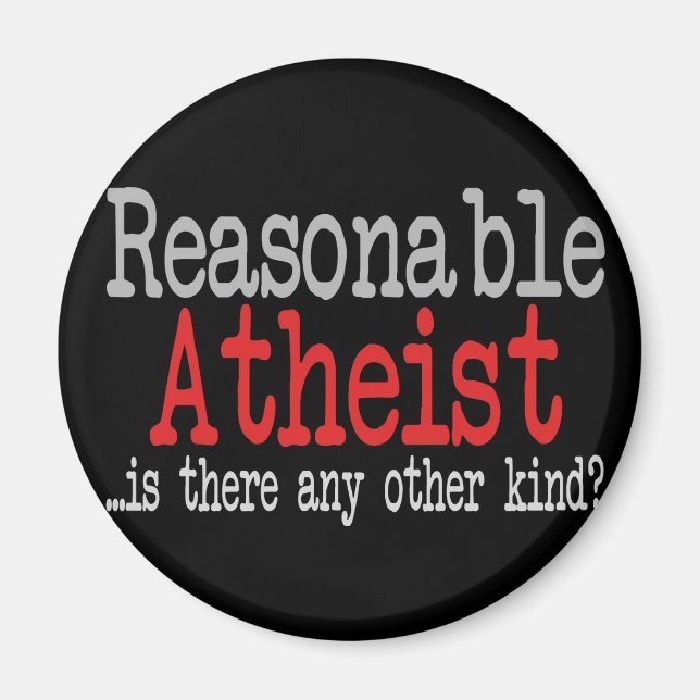 vernünftiger Atheist Magnet (Vorne)