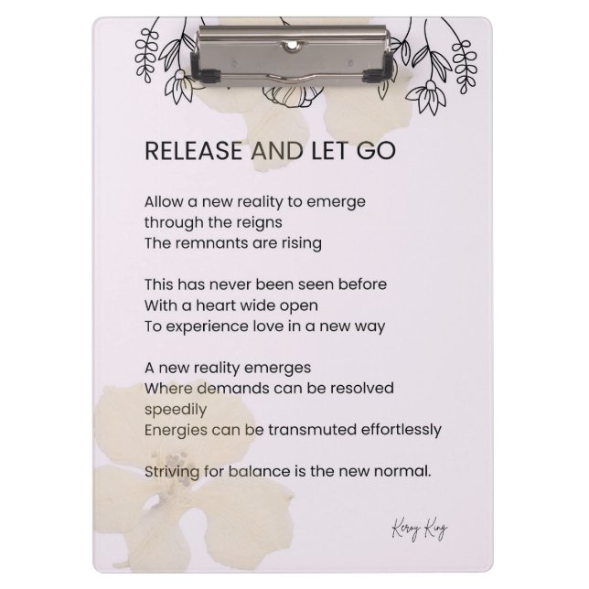 Veröffentlichung und lass - Gedicht zur Selbstverw Klemmbrett (Vorderseite)