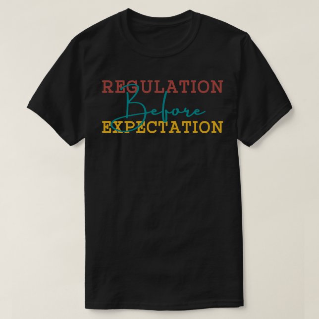 Verordnung vor Erwartung 8 T-Shirt (Design vorne)