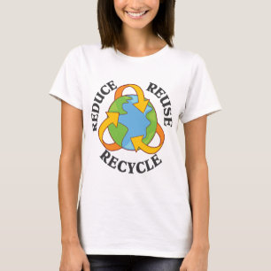 Verringern Sie Wiederverwendung recyceln T-Shirt