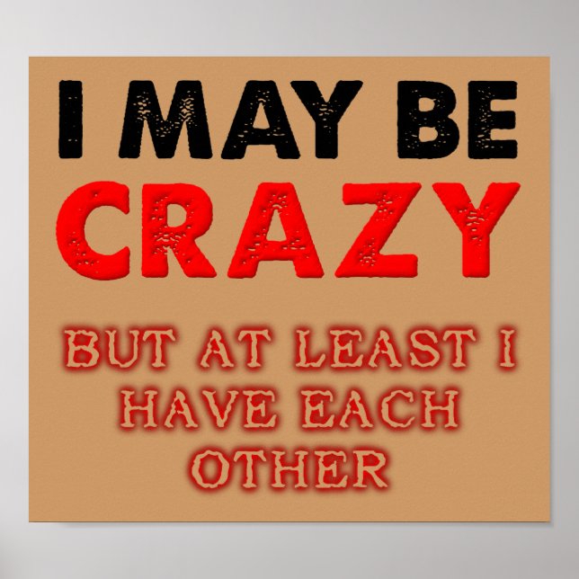 verrückt aber ich habe einander poster (Vorne)