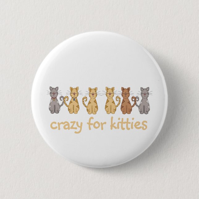 Verrückt für Kätzchen-T-Shirts und Geschenke Button (Vorderseite)