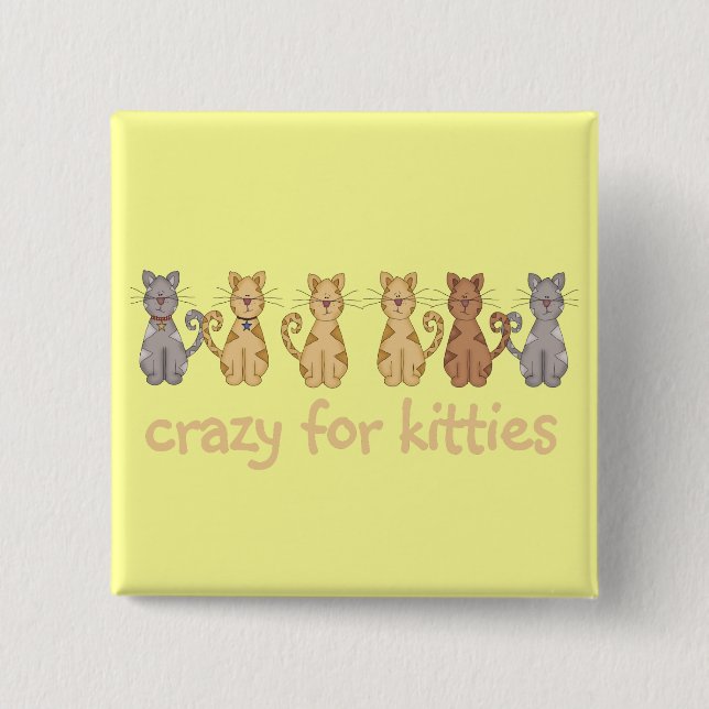 Verrückt für Kätzchen-T-Shirts und Geschenke Button (Vorderseite)