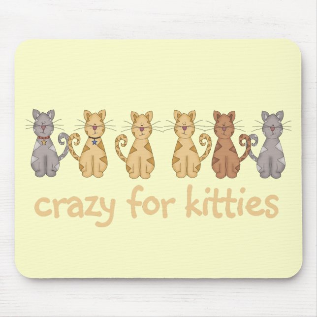 Verrückt für Kätzchen-T-Shirts und Geschenke Mousepad (Vorne)