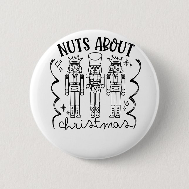 Verrückt nach Weihnachten Lustiger Weihnachtsnussk Button (Vorderseite)