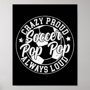 Verrückt stolzer Fußball-Opa eines Fußballspielers Poster