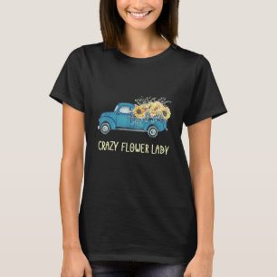 Verrückte Blumenlady Floristin Gärtnerin  Vintage  T-Shirt