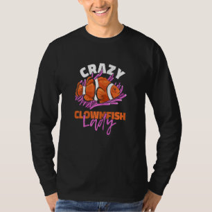 Verrückte Clownfisch-Dame für einen Clownfisch-Bes T-Shirt