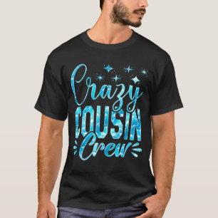 Verrückte Cousin-Crew Lustige passende Camping-Cre T-Shirt
