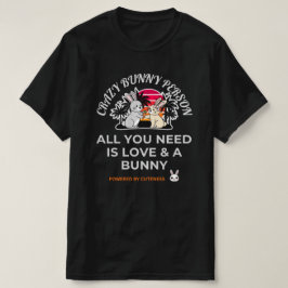 Verrückte Hasenperson T-Shirt